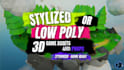 create stylized or low poly 3d game assets and props