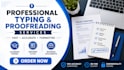 type, proofread, and format files professionally