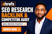 do your ahrefs SEO keyword research backlink analysis competitor audit strategy
