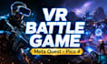 create VR multiplayer meta quest game, VR mvp prototype, VR medical simulator