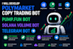 do polymarket copy trading bot, pump fun bot, solana volume bot, telegram bot