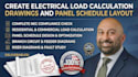 create electrical load calculation drawings and panel schedule layout