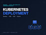 deploy and manage your application on kubernetes