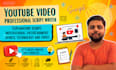 research and write your youtube video script