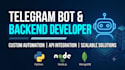develop custom telegram bots and backend apis