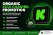 increase your kick channel visibility