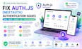 fix auth js nextauth authentication, login, oauth and session issues
