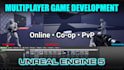 develop 2d, 3d, and multiplayer games in unreal engine 5