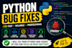 fix python bugs, errors and exceptions professionally