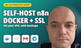 self host n8n on your vps with docker SSL and backups