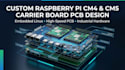 design custom raspberry pi cm4 cm5 compute module carrier board pcb