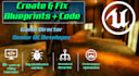 create and fix unreal engine game mechanics