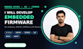 develop firmware and embedded systems for hardware projects