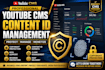 manage youtube cms content id and mcn rights professionally