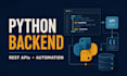 build a custom python backend rest API or automation