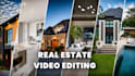 edit a professional real estate video