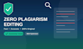 edit your content with zero plagiarism