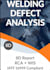 do welding defects analysis and prepare iatf document