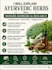 explain ayurvedic herbs with modern biomedical research