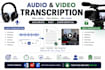 transcribe audio and video to text accurately