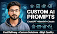 create custom ai prompts for chatgpt, gemini and claude