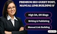 do manual link building with premium SEO guest post