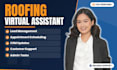 be your roofing company virtual assistant