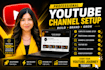 create and setup youtube channel