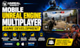 do mobile unreal engine multiplayer game development