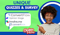 setup on convertflow, convertbox, involve me, opinion stage, crowdsignal,jotform