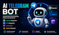develop custom telegram bots with ai automation