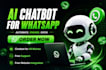 do whatsapp business API setup and build whatsapp chatbots