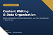 be your virtual assistant for content writing and data organization
