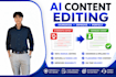 manually edit and humanize chatgpt ai content