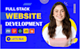 do website development as full stack web developer, front end, backend developer