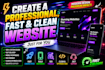 create a professional, fast and clean website just for you