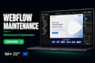 maintain, optimize, and fix bugs on your webflow website monthly as a developer