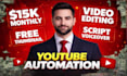 be your youtube automation or faceless channel manager
