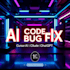 fix and debug your ai generated code errors in 1 hour