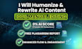 manually rewrite, edit, and humanize ai content