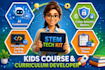 develop kids course curriculum and lesson plans in cyber security ai and stem