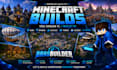 build minecraft houses, castles, villages, spawns and bases