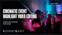 edit a cinematic event highlight video