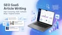 write SEO saas articles, blog posts, and b2b software content