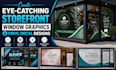 create eye catching storefront window graphics and vinyl decal designs