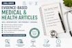 write evidence based medical and health articles