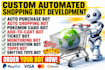 do custom auto purchase bot, auto checkout bot, auto buying bot, pokemon bot