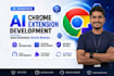 develop custom chrome browser extension with ai integration