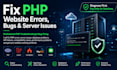 fix PHP website errors, bugs and server issues