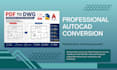 convert PDF to dwg autocad, dfx best cad conversion service